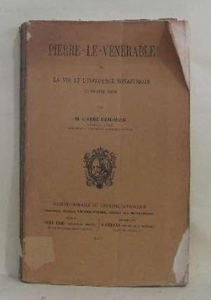 Imagen del vendedor de Pierre-le-vnrable ou la vie et l'influence monastiques a la venta por crealivres