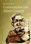 Imagen del vendedor de Conversacin con Albert Cossery a la venta por AG Library