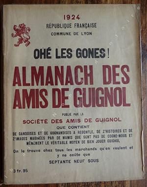 Bild des Verkufers fr ALMANACH DES AMIS DE GUIGNOL 1924 Oh Les Gones ! zum Verkauf von ARTLINK