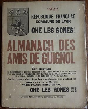 Bild des Verkufers fr ALMANACH DES AMIS DE GUIGNOL 1922 Oh Les Gones ! zum Verkauf von ARTLINK