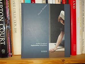 Seller image for Steffen Junghans: Kapitulation Fotografien for sale by PsychoBabel & Skoob Books