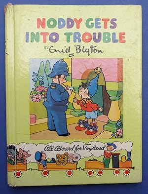 Seller image for Noddy Gets Into Trouble - Noddy Book 8 for sale by C. Parritt