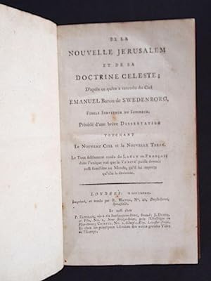 Image du vendeur pour De la Nouvelle Jrusalem et de sa doctrine cleste ; d'aprs ce qu'on entendu au ciel. Prcd d'une breve dissertation touchant le nouveau ciel et la nouvelle terre mis en vente par Librairie Le Feu Follet