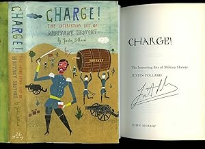 Imagen del vendedor de Charge! The Interesting Bits of Military History [Signed] a la venta por Little Stour Books PBFA Member