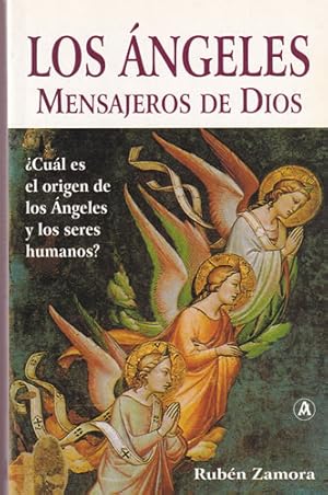 Imagen del vendedor de Los ngeles mensajeros de Dios a la venta por Librera Cajn Desastre