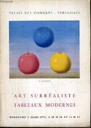 Bild des Verkufers fr CATALOGUE DE VENTE AUX ENCHERES - VERSAILLES - ART SURREALISTES - SYMBOLISTE - NON FIGURATIF - TABLEAUX MODERNES - 5 MARS 1972. zum Verkauf von Le-Livre