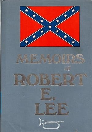 Image du vendeur pour Memoirs Of Robert E. Lee: His Military and Personal History mis en vente par BJ's Book Barn