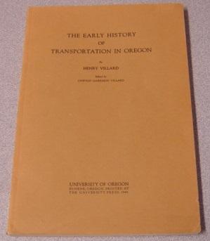 Image du vendeur pour The Early History Of Transportation In Oregon mis en vente par Books of Paradise