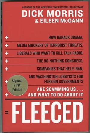 Fleeced: How Washington Insiders, Foreign Lobbyists, Subprime Lenders, Credit Card Companies, Ira...