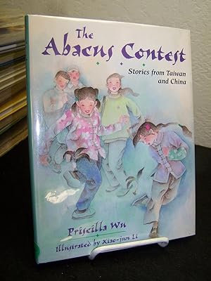 Bild des Verkufers fr The Abacus Contest; Stories from Taiwan and China. (signed) zum Verkauf von Zephyr Books