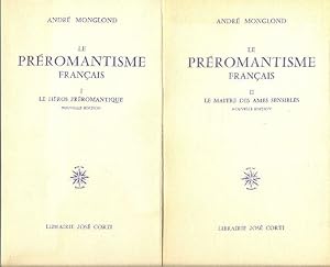 Le préromantisme français. (2 VOLUMES)