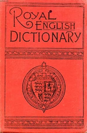 Imagen del vendedor de THE ROYAL ENGLISH DICTIONARY AND WORD TREASURY a la venta por Le-Livre