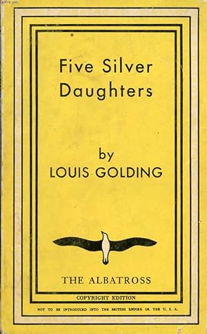 Seller image for FIVE SILVER DAUGHTERS for sale by Le-Livre