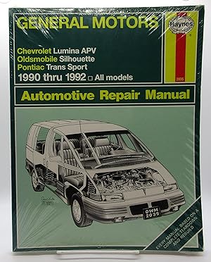 Bild des Verkufers fr General Motors: Chevrolet Lumina APV / Oldsmobile Silhouette / Pontiac Trans Sport 1990 Thru 1992 Automotive Repair Manual (Haynes Manuals) zum Verkauf von Book Nook