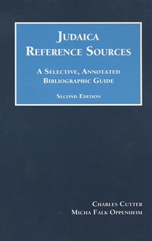 Imagen del vendedor de JUDAICA REFERENCE SOURCES: A SELECTIVE, ANNOTATED BIBLIOGRAPHIC GUIDE [INSCRIBED] a la venta por Dan Wyman Books, LLC