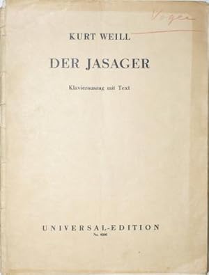 Der Jasager. Schuloper in zwei Akten. Text aus dem Japanischen, bearbeitet von Brecht. Klavieraus...