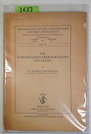 Die Tuberkulösen Erkrankungen Des Auges