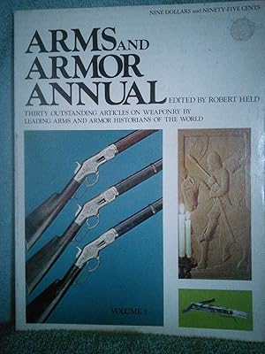 Arms and Armor Annual Volume I