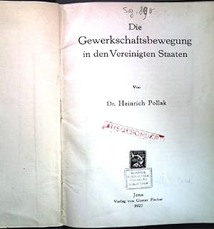 Imagen del vendedor de Die Gewerkschaftsbewegung in den Vereinigten Staaten; a la venta por books4less (Versandantiquariat Petra Gros GmbH & Co. KG)
