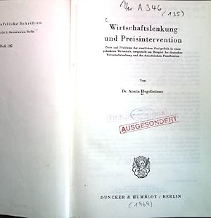 Bild des Verkufers fr Wirtschaftslenkung und Preisintervention : Ziele und Probleme der staatlichen Preispolitik in einer gelenkten Wirtschaft, dargestellt am Beispiel der deutschen Wirtschaftslenkung und der franzsischen Planification; Volkwirtschaftliche Schriften, Heft 135; zum Verkauf von books4less (Versandantiquariat Petra Gros GmbH & Co. KG)