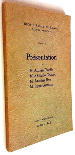 Seller image for Numro 6. Prsentation de M. Adrien Plouffe, Mlle Ccile Chabot, M. Antoine Roy, M. Ren Garneau. Anne acadmique 1948-1949 for sale by Claudine Bouvier