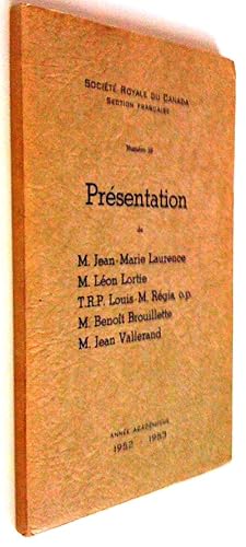 Seller image for Numro 10. Prsentation de M. Jean-Marie Laurence, M. Lon Lortie, T. R. P. Louis-M. Rgid, M. benoit Brouillette, M. Jean Vallerand . Anne acadmique 1952-1953 for sale by Claudine Bouvier