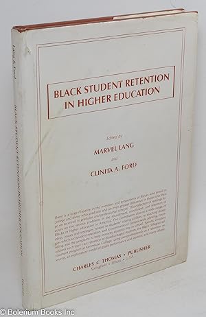 Black student retention in higher education
