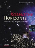 Imagen del vendedor de Kosmische Horizonte : Bausteine einer neuen Astronomie. Ill. von Pellegrino Ritter a la venta por Antiquariat  Udo Schwrer
