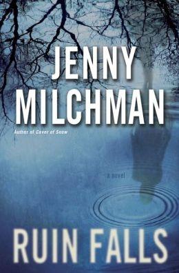 Seller image for Milchman, Jenny | Ruin Falls | Signed First Edition Copy for sale by VJ Books