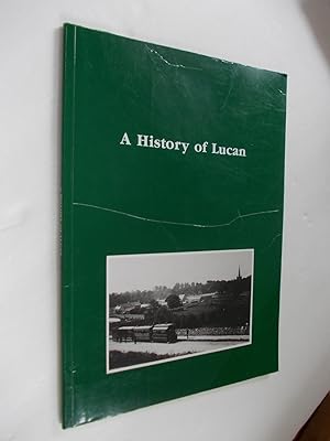 Imagen del vendedor de A History of Lucan a la venta por Alphabet Bookshop (ABAC/ILAB)