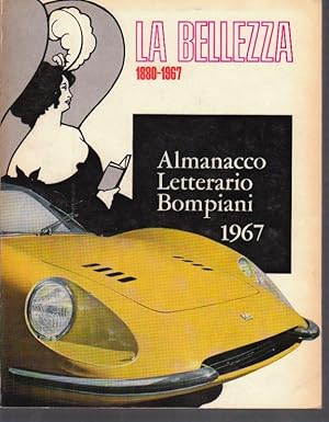 Almanacco Bompiani 1967. La bellezza 1880 - 1967