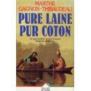 Image du vendeur pour PURE LAINE PUR COTON mis en vente par secretdulivre