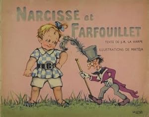 Narcisse et Farfouillet