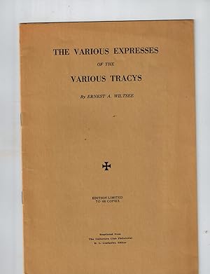 The Various Expresses of the Various Tracys