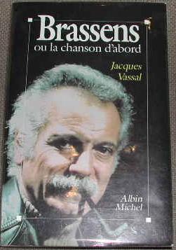Seller image for Brassens ou la chanson d'abord. for sale by alphabets