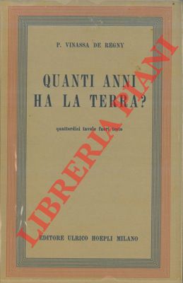 Seller image for Quanti anni ha la terra?. for sale by Libreria Piani