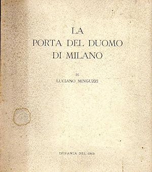 Seller image for La porta del Duomo di Milano for sale by Laboratorio del libro
