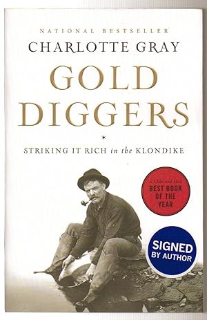 Seller image for Gold Diggers : Striking It Rich in the Klondike for sale by Silver Creek Books & Antiques