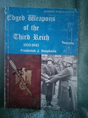 Edged Weapons of the Third Reich, 1933-1945