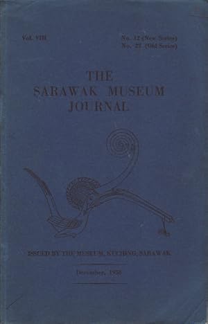 The Sarawak Museum Journal Vol. VIII. No. 12.