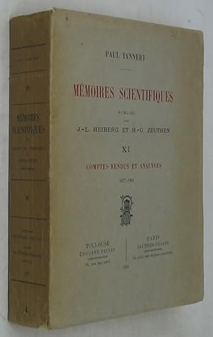 Memoires Scientifiques Tome XI: Comptes Rendus et Analyses, 1877-1904