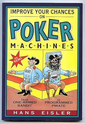 Bild des Verkufers fr Improve Your Chances on Poker Machines. zum Verkauf von Lost and Found Books