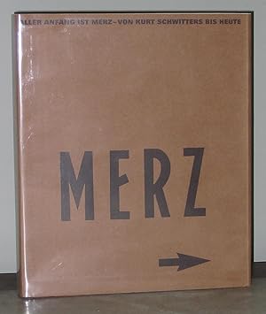 Bild des Verkufers fr Aller Anfang ist Merz: Von Kurt Schwitters bis Heute zum Verkauf von Exquisite Corpse Booksellers