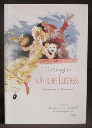 Catalogue d'Affiches Illustrées : Anciennes et Modernes :[facsimile of 1891 Catalogue Issued By L...