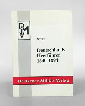 Deutschlands Heerführer 1640 - 1894. Nachdruck der Ausgabe (ca.) 1895.