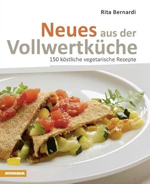 Seller image for Neues aus der Vollwertkueche for sale by BuchWeltWeit Ludwig Meier e.K.