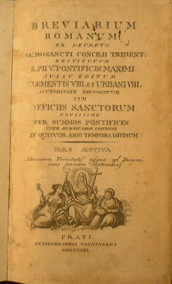 Breviarium romanum ex decreto sacrosancti concilii tridentini restitutum S.Pii V. Pontificis Maxi...