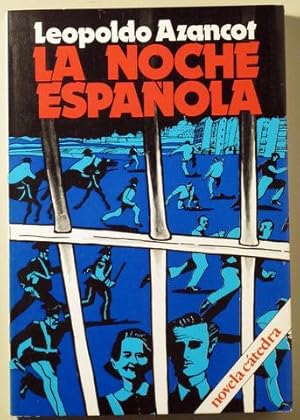 Seller image for LA NOCHE ESPAOLA - Ctedra 1981 - 1 edicin for sale by Llibres del Mirall