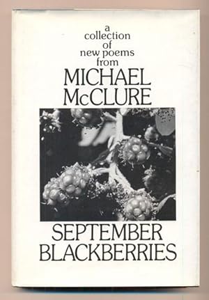 Bild des Verkufers fr September Blackberries zum Verkauf von Ken Sanders Rare Books, ABAA