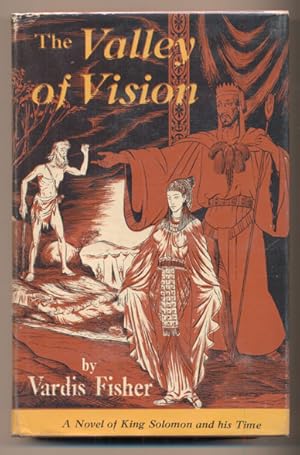 Image du vendeur pour The Valley of Vision: A Novel of King Solomon and His Time mis en vente par Ken Sanders Rare Books, ABAA